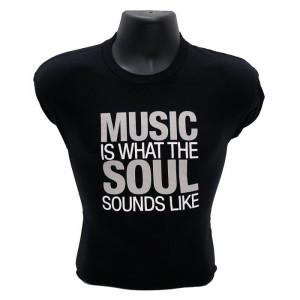 T-Shirt "Music is What the Soul Sounds Like"